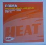 Prima feat. Tracey Anne Lynch - Not Everything - Heat - Trance