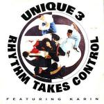Unique 3 - Rhythm Takes Control - 10 Records - Dub