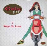 Cola Boy - 7 Ways To Love - Arista - Balearic
