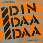 George Kranz - Din Daa Daa (Trommeltanz) - 4th & Broadway - US House
