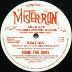 Bomb The Bass - Beat Dis (Remix) - Mister-Ron Records - UK House