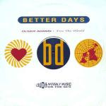 Oliver Adams - Free The World - Better Days - UK House