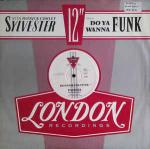 Sylvester & Patrick Cowley - Do Ya Wanna Funk - London Records - Disco