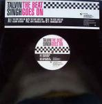 Talvin Singh - The Beat Goes On - Island Records - Break Beat