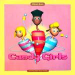 Candy Girls & Sweet Pussy Pauline - Wham Bam - VC Recordings - Hard House