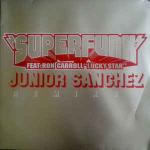 Superfunk & Ron Carroll - Lucky Star (Junior Sanchez Remixes) - Fiat Lux - US House