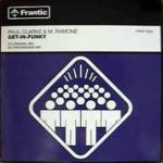 Paul Clarke & M. Ramone - Get-In-Funky - Frantic - Hard House