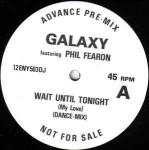 Phil Fearon & Galaxy - Wait Until Tonight (My Love) - Ensign - Disco