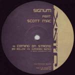 Signum & Scott Mac - Coming On Strong (The Remixes) - Jinx Records - Trance