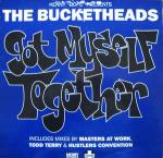 Kenny Dope Gonzalez & The Bucketheads - Got Myself Together - Positiva - US House