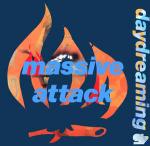 Massive Attack - Daydreaming - Wild Bunch Records - Leftfield