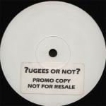 Fugees - ?ugees Or Not? - Fugees (White) - Drum & Bass