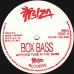 Noise Factory - Box Bass / Recession Time - Ibiza Records - Hardcore