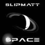 Slipmatt - Space - Concept Music - Trance