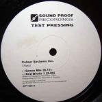 Colour System Inc - I Need - Sound Proof Recordings - UK House
