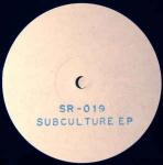 Subculture  - Subculture EP - Sabrettes - Techno
