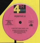 Positive K - Night Shift - 4th & Broadway - Hip Hop
