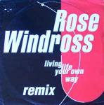 Rose Windross - Living Life Your Own Way (Remix) - Acid Jazz - Acid Jazz