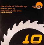 Andy Farley & Paul Janes & Justin Bourne - The Circle Of Friends EP - Vicious Circle Recordings - Hard House