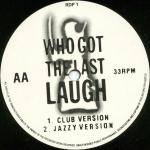 Ronin Inc. - Who Got The Last Laugh - Ronin Records - Hip Hop