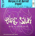 Morgan & AC Burrell - Trippin' - Pure Silk Records - UK Garage