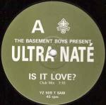 The Basement Boys & Ultra NatÃ© - Is It Love? / Scandal - Eternal - US House