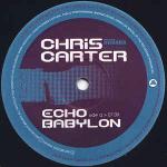 Chris Carter - Echo Babylon - Botchit Breaks - Break Beat