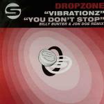 Dropzone - Vibrationz / You Don't Stop - Stimulant Records - Hard House