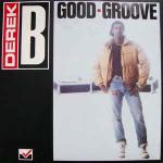 Derek B - Good Groove - Music Of Life - Hip Hop
