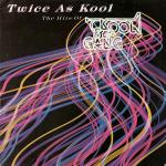 Kool & The Gang - Twice As Kool (The Hits Of Kool & The Gang) - De-Lite Records - Soul & Funk