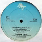 The Real Thing - Can't Get By Without You (The Decade Remix II) - PRT - Disco