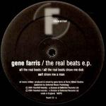 Gene Farris - The Real Beats E.P. - Fluential - UK House