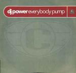 DJ Power - Everybody Pump - Cooltempo - US House