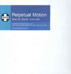 Perpetual Motion - Keep On Dancin' (Let's Go) - Positiva - UK House