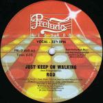 Rod - Just Keep On Walking - Prelude Records - Disco