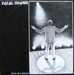 Fatal Charm - King Of Comedy - Carrere - Synth Pop