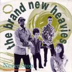 The Brand New Heavies - Never Stop - Delicious Vinyl - Acid Jazz