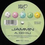 Jammin' - Go DJ / Dirty - Bingo Beats - Break Beat