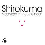 Shirokuma - Moonlight In The Afternoon - Faith & Hope Records Limited - Electronica