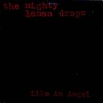 The Mighty Lemon Drops - Like An Angel - Dreamworld - Indie