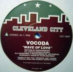 Vocoda - Wave Of Love - Cleveland City Records - UK House