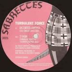 Turbulent Force - Distorted Fantasy - Sabrettes - Techno