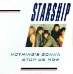 Starship  - Nothing's Gonna Stop Us Now - Grunt  - Rock