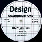 Status IV - Lovin' You - Design Communications - UK House