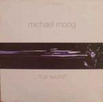 Michael Moog - That Sound - FFRR - UK House