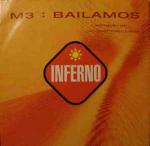 M3 - Bailamos - Inferno - Trance