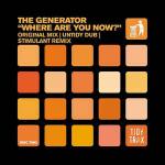 The Generator - Where Are You Now? - Tidy Trax - Hard House