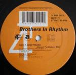 Brothers In Rhythm - Such A Good Feeling - 4th & Broadway - UK House