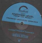 Another Level - From The Heart (Frankie Knuckles Remixes) - Maximum Productions - UK House