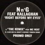 N'n'G & Kallaghan - Right Before My Eyes - Urban Heat - UK Garage